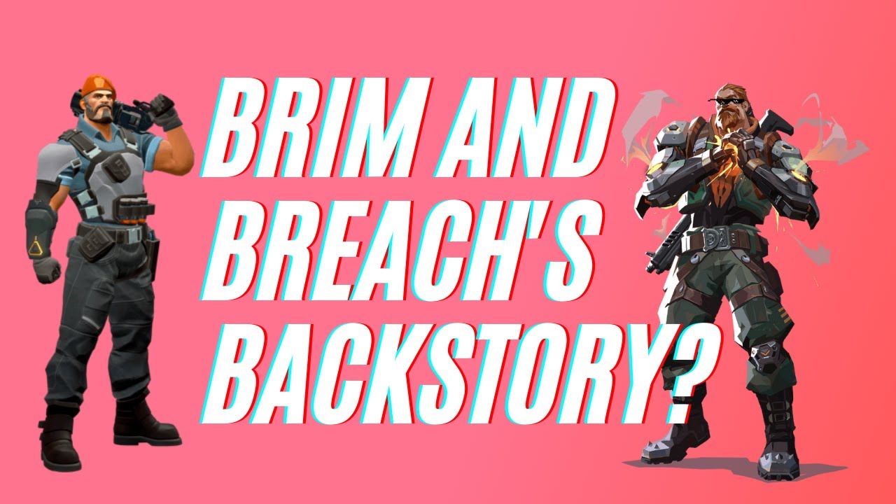 Breach And Brimstone's Backstory!?!? YouTube
