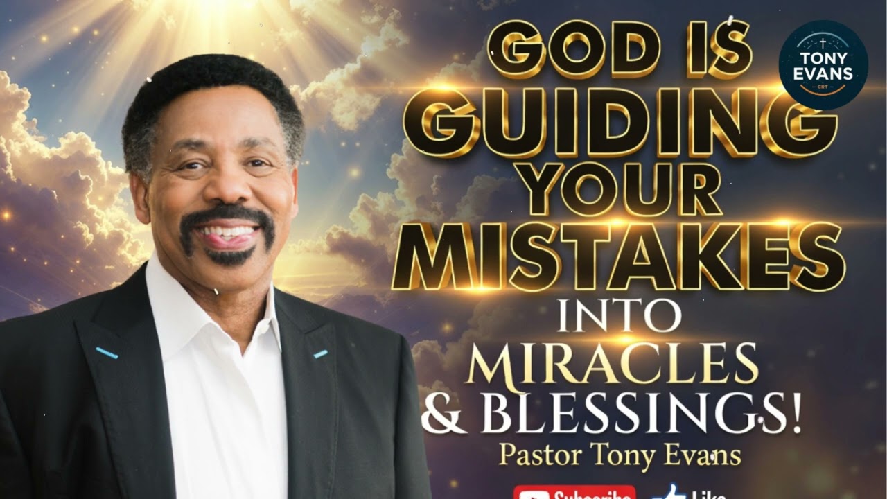God is guiding our mistakes | Tony Evans