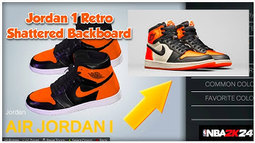 HOW TO MAKE OG Jordan 1 shattered Backboard 1s in 2K24