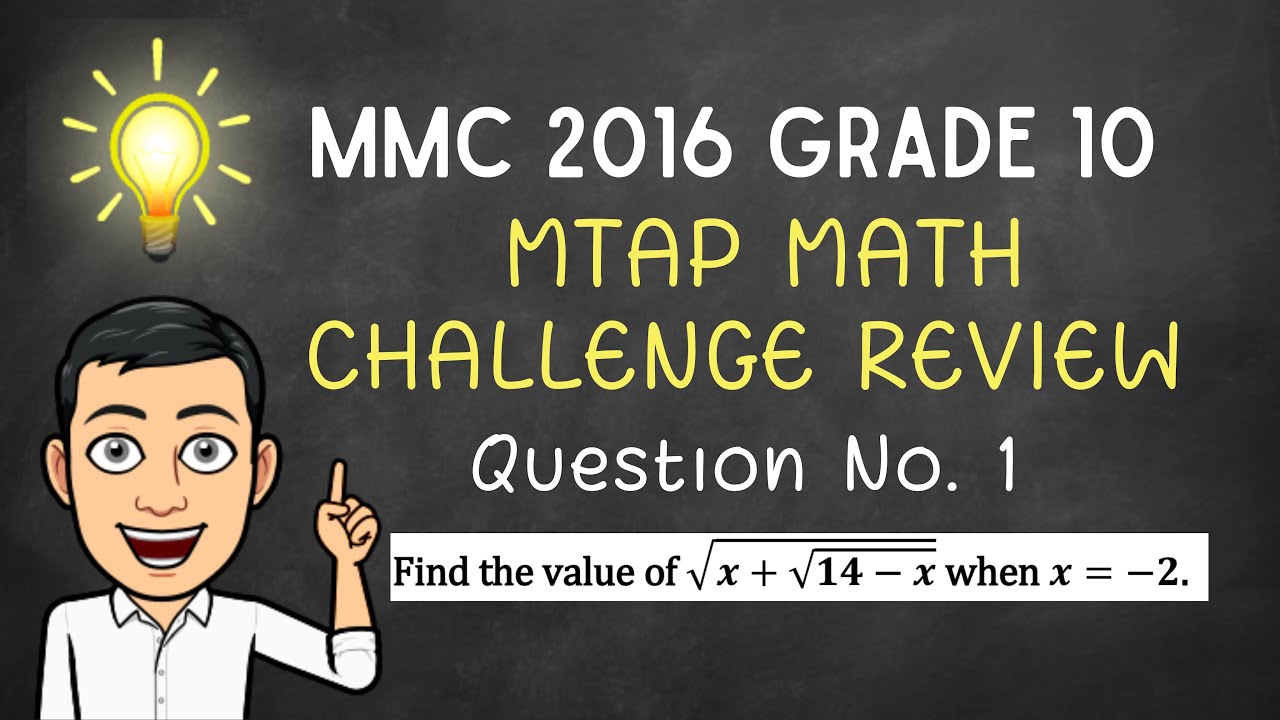 MTAP Math Challenge Review [Question No. 1] | MMC 2016 Grade 10 - YouTube