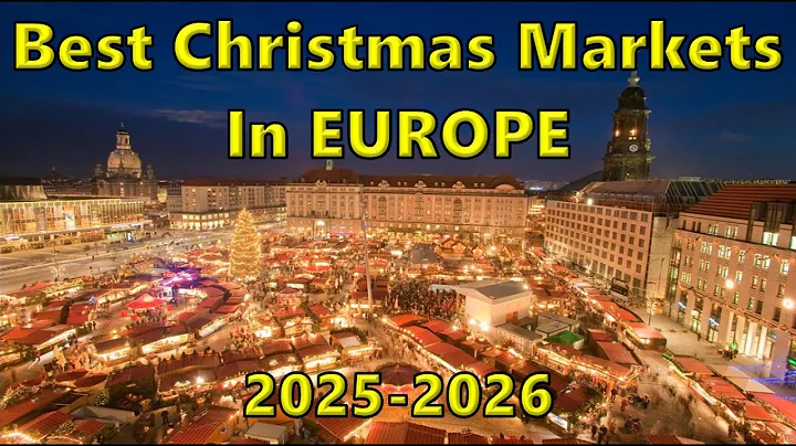 20 Best Christmas markets in Europe | 2025 2026 Travel Guide
