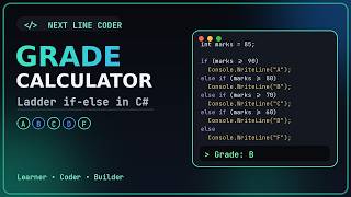 Student Grade Calculator in C# | Ladder If-Else Explained Step by Step #csharp