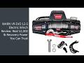 WARN VR EVO 12-S Electric Winch Review: Real 12,000 lb Recovery Power You Can Trust