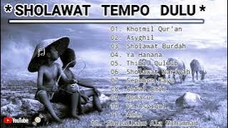 SHOLAWAT TEMPO DULU | Penyejuk kalbu. #sholawatnabi #sholawatviral