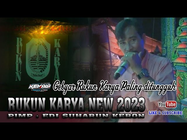 THE MOST AWAITED RUKUN KARYA GEBYAR 2023 - Rukun Karya & Kemala Record #rukunkarya #kemalarecord class=