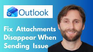 How to Resolve Issues When Email Attachments Disappear When Sending in Outlook [Full Guide 2026] Wealth
