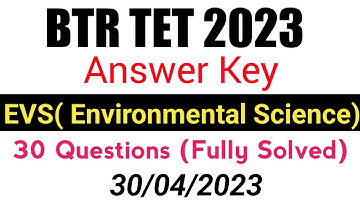 Assam Special TET 2023|| EVS | 30 memory based answer key | assam special tet 2023 answer key |