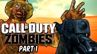 EASTER EGGS! - Custom Zombies "Zombie Desert" | Part 1