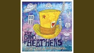 Free Again - The Band Of Heathens