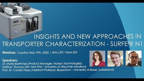 Webinar - Insights and New Approaches in Transporter Characterization - SURFE²R N1