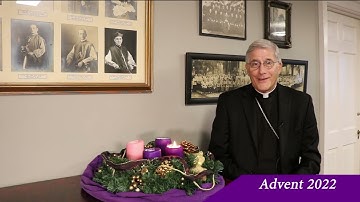 Advent 2022 Message from Bishop Joseph Kopacz