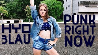 Hyo & 3Lau Punk Right Now Dance Cover Viviane Costa