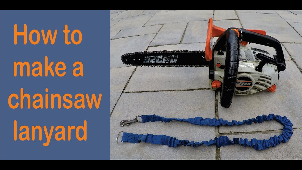 How to make a chainsaw lanyard 
