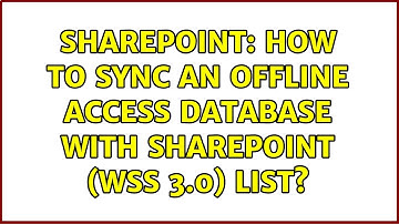Sharepoint: How to sync an offline Access database with SharePoint (WSS 3.0) List?