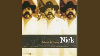 Video thumbnail of "Nick Villarreal - Me Estoy Haciendo Viejo"