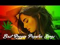 Best Reggae Popular Songs 2017 | Reggae Mix | Best Reggae Music Hits 2017 - Vol.1