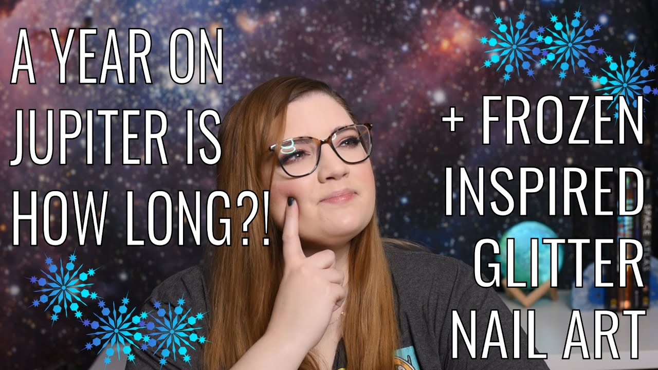 How Long Is A Year On Other Planets Plus A Glitter Gradient Nail Art 