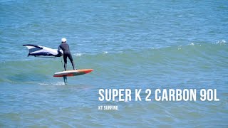 KT Super K 2 Carbon 90L Wingboard Test 2025