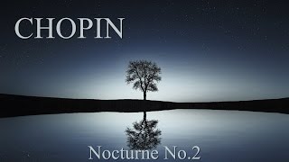 Chopin - Nocturne No 2 In E Flat Major Op 9 No 2 - Piano Classical Music Hd