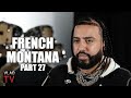 French Montana on Owning 8 Homes, Each Over $5M, Biggest Home Worth $40M (Part 27)