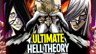 ULTIMATE HELL THEORY | THE UNNAMED NOBLE FAMILY!? | BLEACH Hell Theory