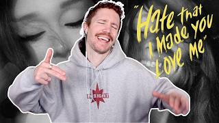 ARIANA GRANDE - HATE THAT I MADE YOU LOVE ME REACTION