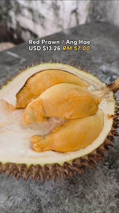 62. Red Prawn Ang Hae Udang Merah at a Durian Truck 红虾榴莲 #durianmalaysia