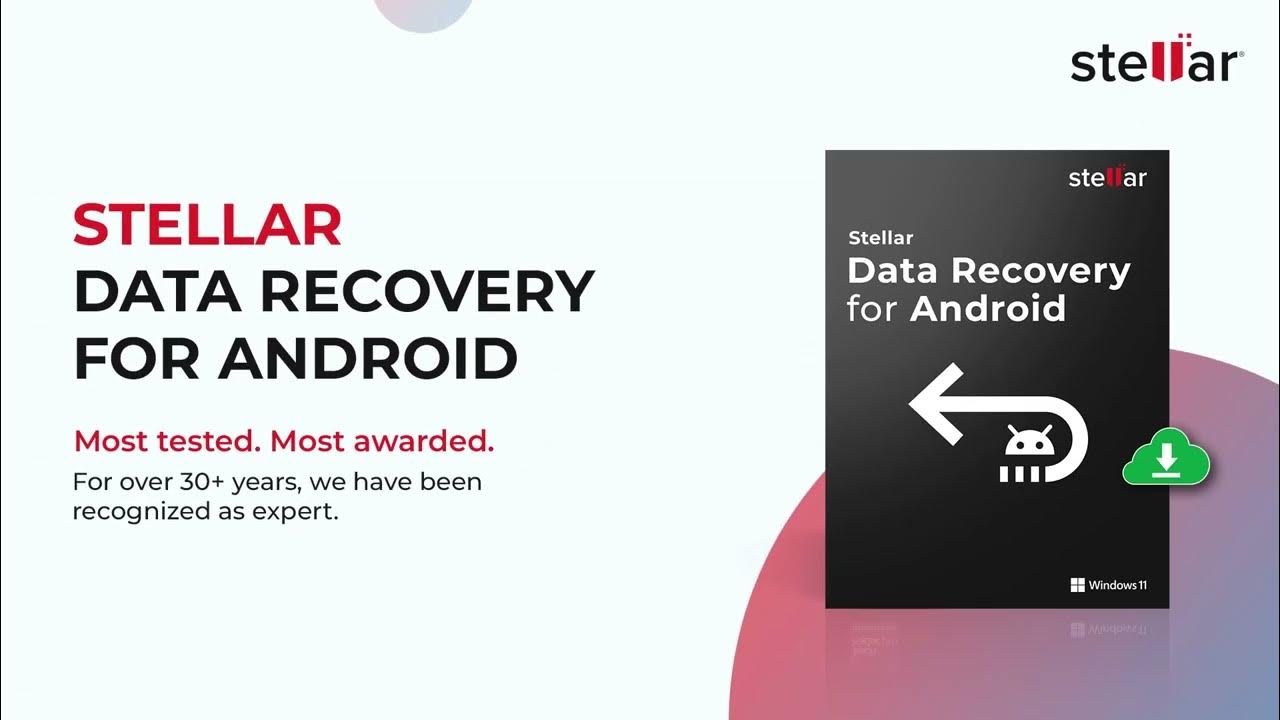 How to recover data from android phone using stellar data recovery for