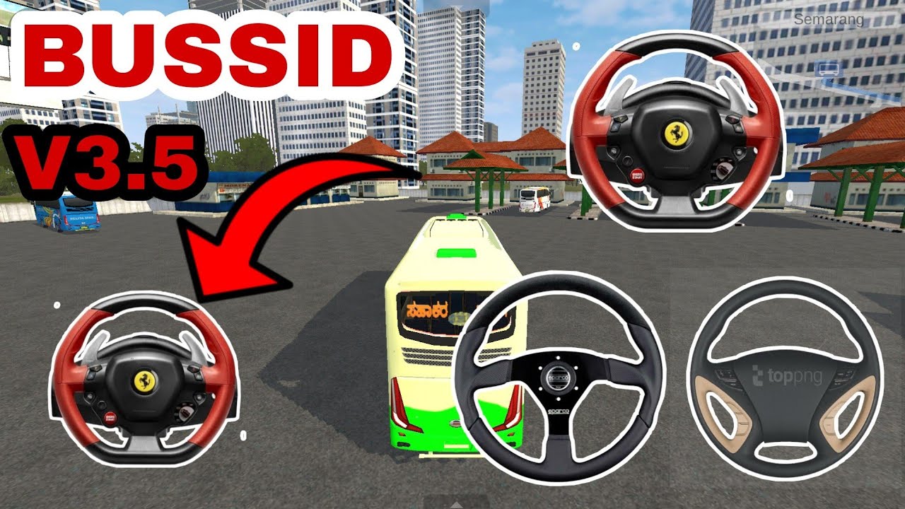 How to change steering wheel in bus simulator Indonesia V3.5 full