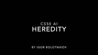 CS50 AI | Heredity