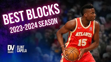 Clint Capela best blocks of the 2023-2024 season