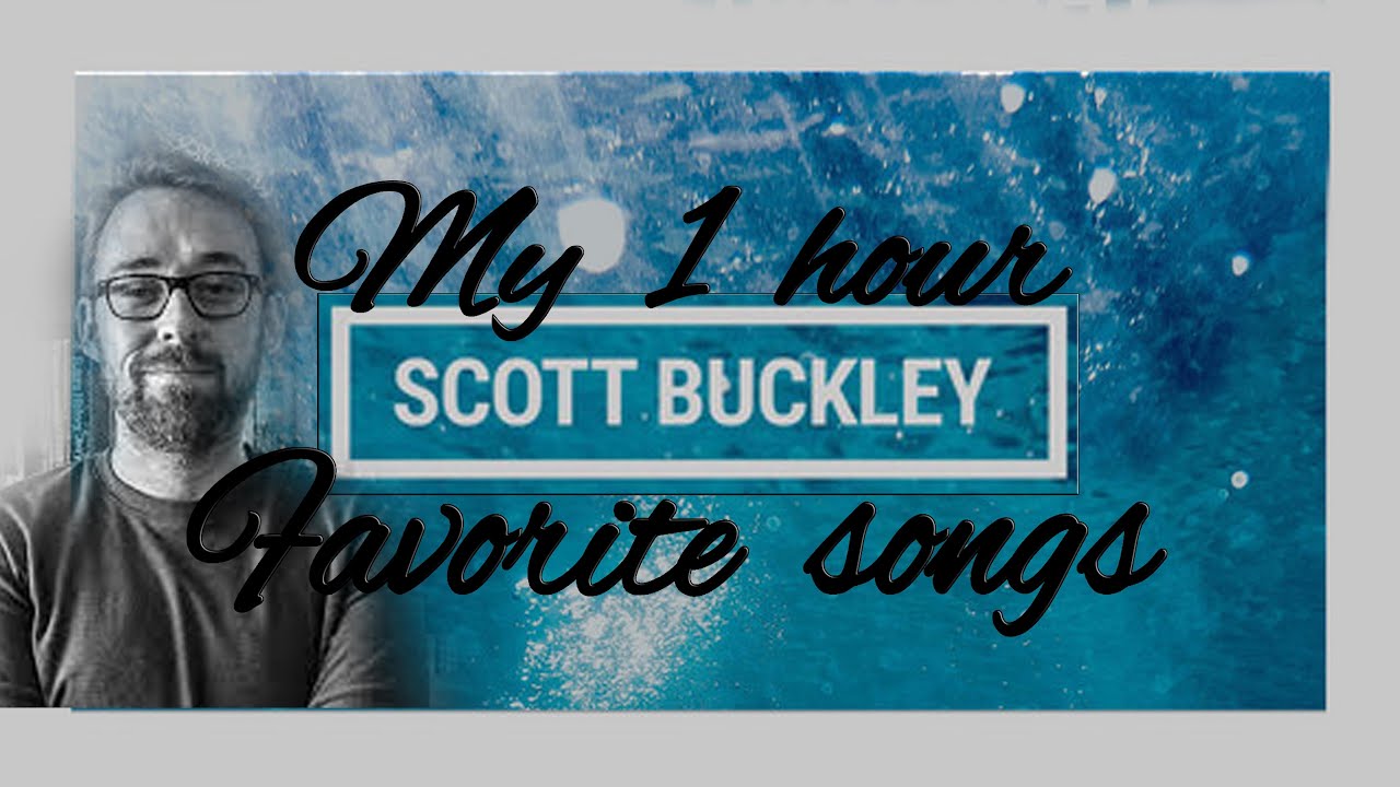 My 1hour Scott Buckley Favorite Songs -  Epic orchestra and vocal Mix music