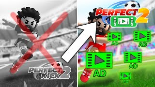 Perfect Kick 2: Online Soccer? More like PERFECT ADS 2! Why DEVS?! screenshot 5