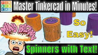 UPGRADE your Spinner with Sweet Shapes and Curved Text! #Tinkercad