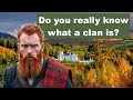 What defines a Scottish Clan? w/ Dr. Murray Pittock