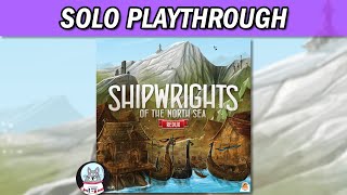 Shipwrights of the North Sea: Redux - Solo Playthrough