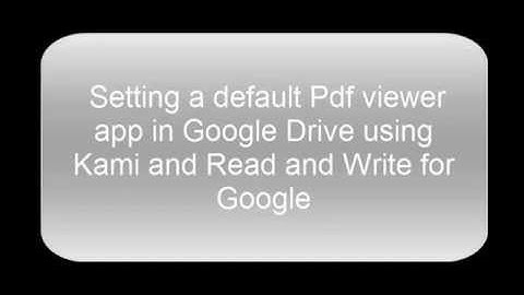 Using Kami and Read and Write for Google