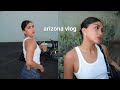 arizona vlog | recreando el tunacado, haciéndome laser, gym y daily life