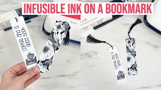 Infusible Ink Bookmarks for Promotions - Hobbies on a Budget