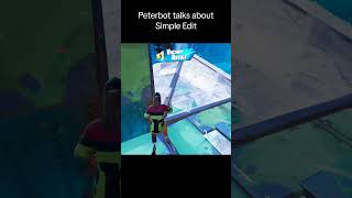 peterbot talks on simple edit... #peterbot #fortniteclips #fortnite