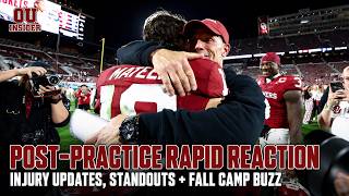 POST-PRACTICE RAPID REACTION: What We Learned—Injuries, Sooners Standouts + Fall Camp Buzz