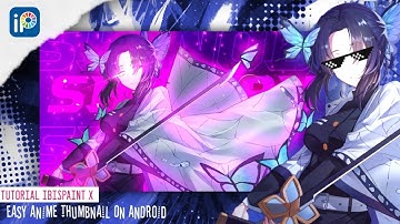 How to make anime thumbnail on android