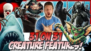 31 on 31: Ranking 31 Creature Features!  (Aliens, Predator, Jaws, Gremlins, It, The Thing, and More)