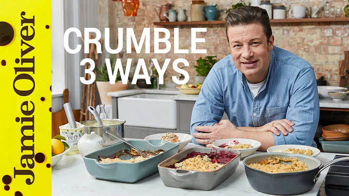 How to Make Fruit Crumble | Three Ways | Jamie Oli...