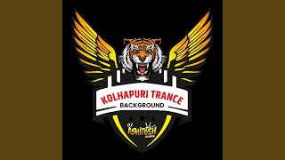 Kolhapuri trance background