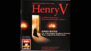 Patrick Doyle - St. Crispin's Day/The Battle of Agincourt (Full)
