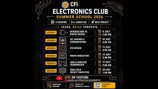 CFI Electronics Club Summer School 2026 | Session 1: IoT, Sensors & Communication | LIVE