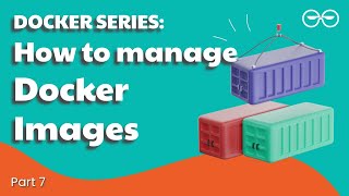 How to Pull, Run, and Manage Docker Images | Container Security | Part 7