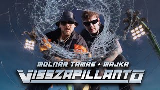 Molnár Tamás & Majka - Visszapillantó