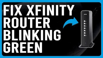 How To Fix Xfinity Router Blinking Green (Understand The Meaning, Causes, And The Solutions)